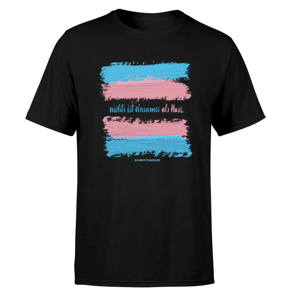 T-Shirt - Nichts ist einsamer als Hass, schwarz