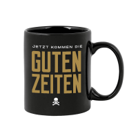 Tasse - Gute Zeiten Tasse - Gute Zeiten