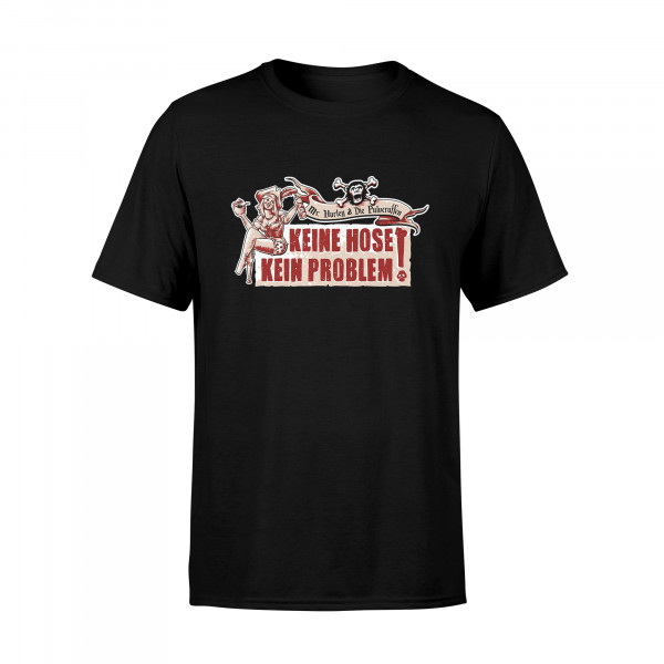 T-Shirt - Keine Hose