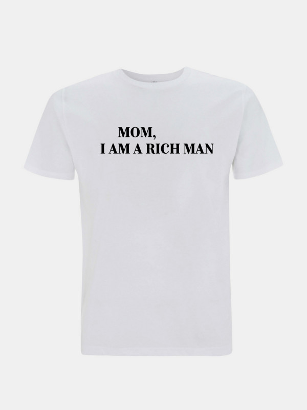 I Am A Rich Man Unisex Shirt