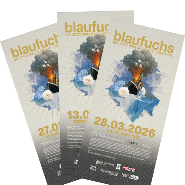 Blaufuchs - Hardticket - Frankfurt 28.02.2026