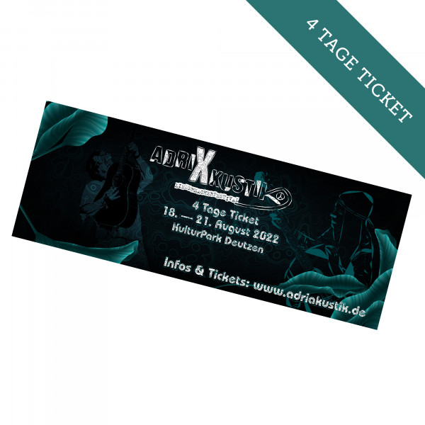 Hardticket - adriAkustik Festival - 4-Tage-Ticket 18.08. - 21.08.22 - inkl. Camping