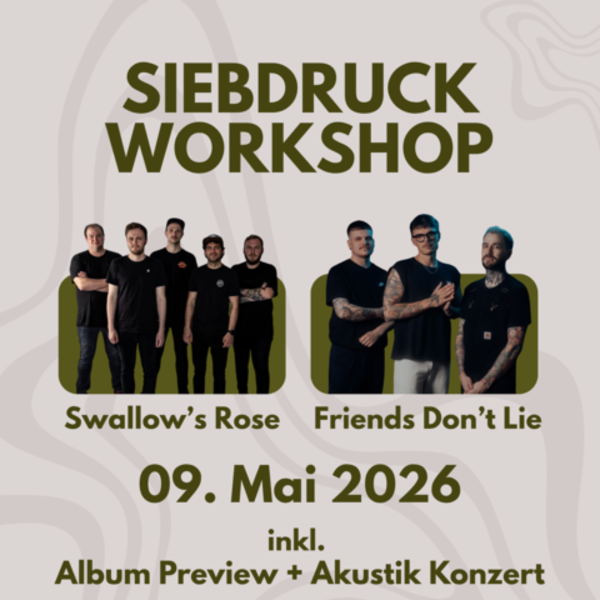 09.05.2026 - München - Siebdruck-Workshop & Akustik-Konzerte E-Ticket