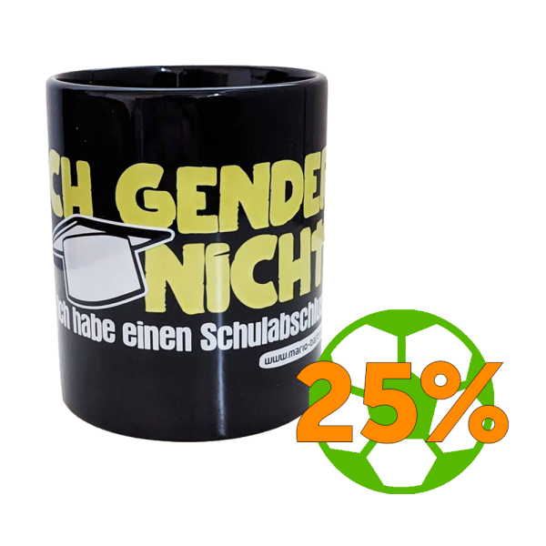 Kaffeepott - Ich gender nicht ich habe einen Schulabschluss