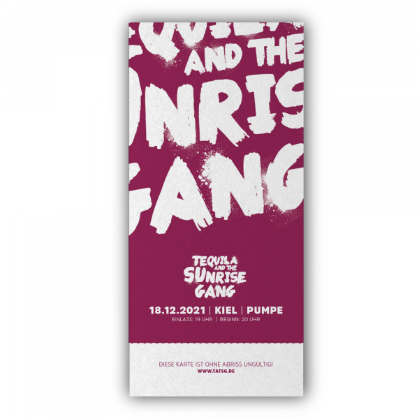 Hardticket - Tequila & The Sunrise Gang - Kiel 18.12.2021 (Jahresabschlusskonzert ehemals 18.12.2020