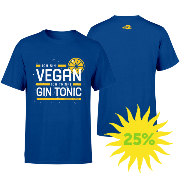 Männer Shirt - Ich bin vegan ich trinke Gin Tonic