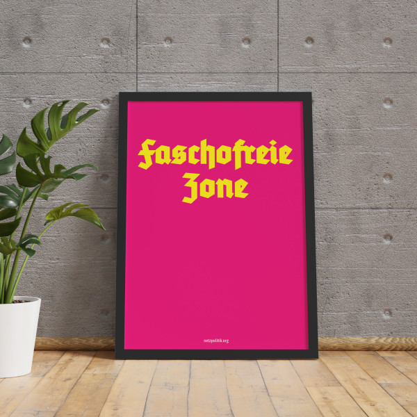 Poster - Faschofreie Zone (DIN A2)