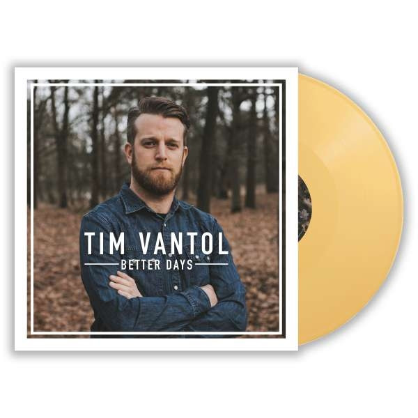Tim Vantol - Better Days (LP 12'')