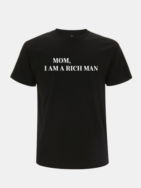 I Am A Rich Man Unisex Shirt