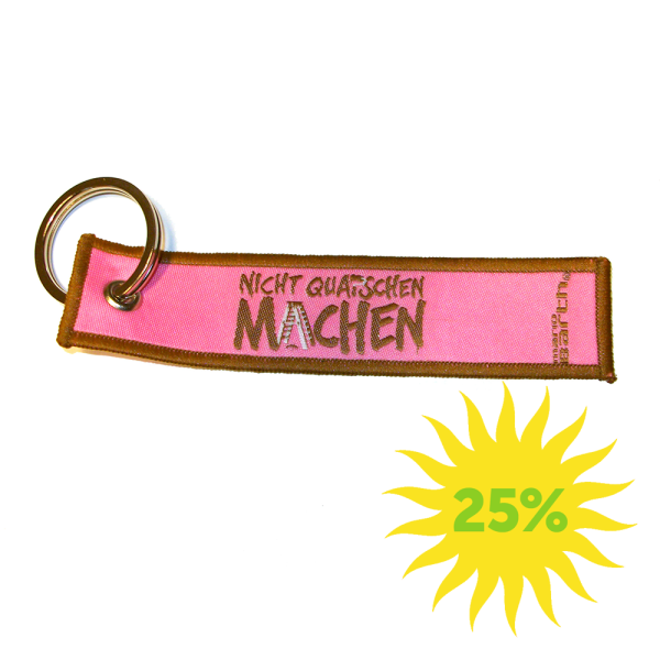 Schlüsselanhänger - Nicht quatschen machen