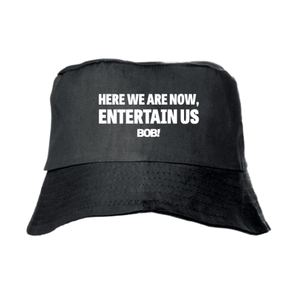 Bucket Hat - Here We Are Now