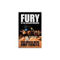 Magnet - Hier hängen deine Fury Tickets Magnet - Hier hängen deine Fury Tickets