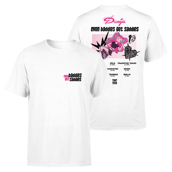 T-Shirt - Even Baddies.... Tour 2026, white