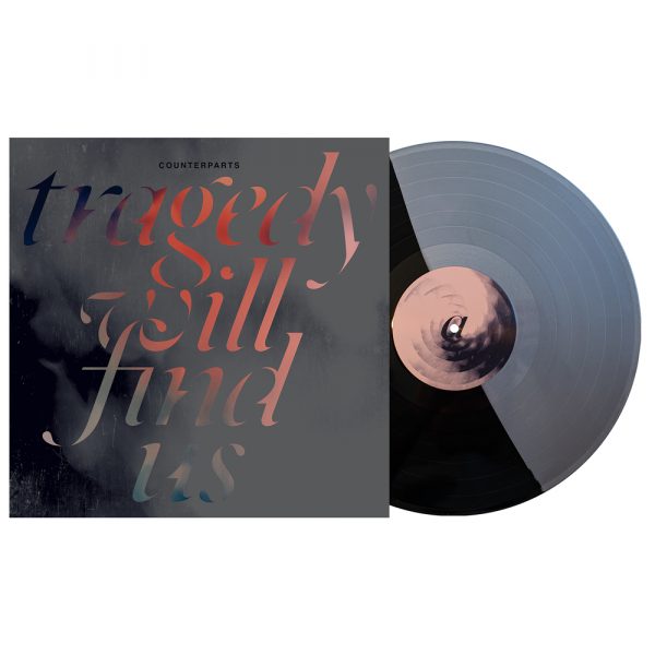 Counterparts - Tragedy Will Find Us (LP 12" 3rd Pressing)