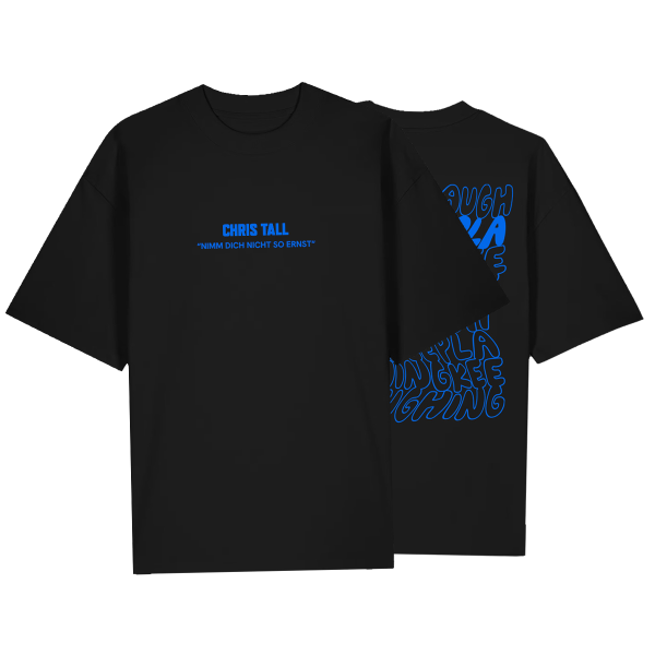 Oversized Shirt - Nimm dich nicht so ernst, schwarz