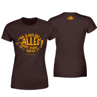 Frauen Shirt - Ich kann das alles nicht mehr hören Frauen Shirt - Ich kann das alles nicht mehr hören