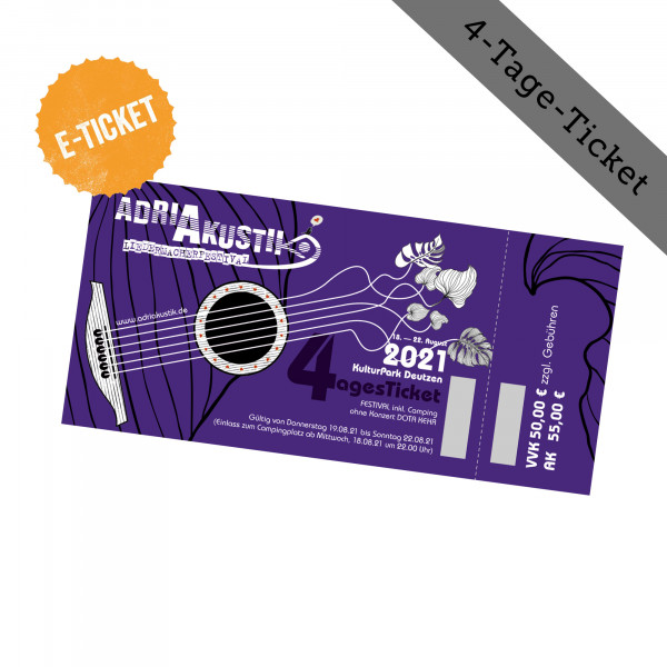 E-TICKET - adriAkustik Festival - 4-Tage-Ticket 19.08. - 22.08.21 - inkl. Camping