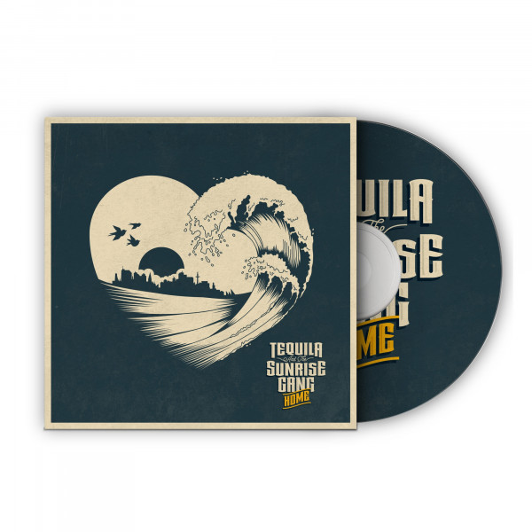 Tequila & the Sunrise Gang - HOME (CD)